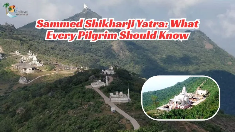 Sammed Shikharji Yatra: What Every Pilgrim Should Know