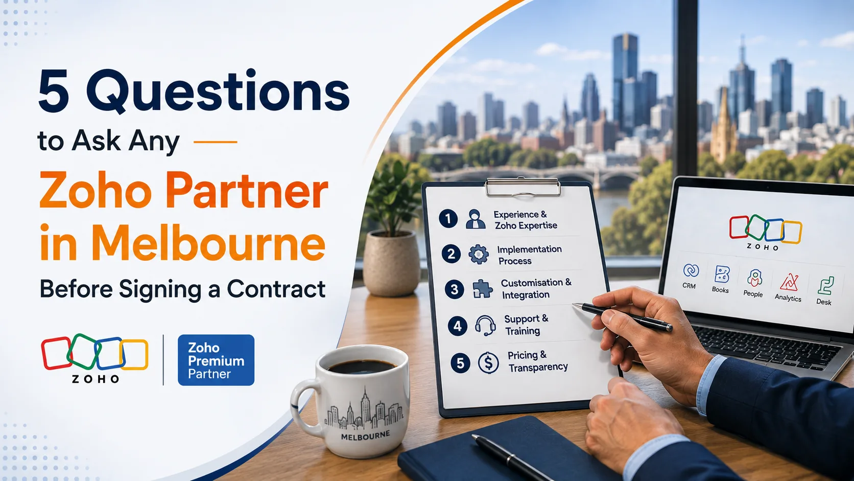 5 Questions to Ask Any Zoho Partner in Melbourne Before Signing a Contract