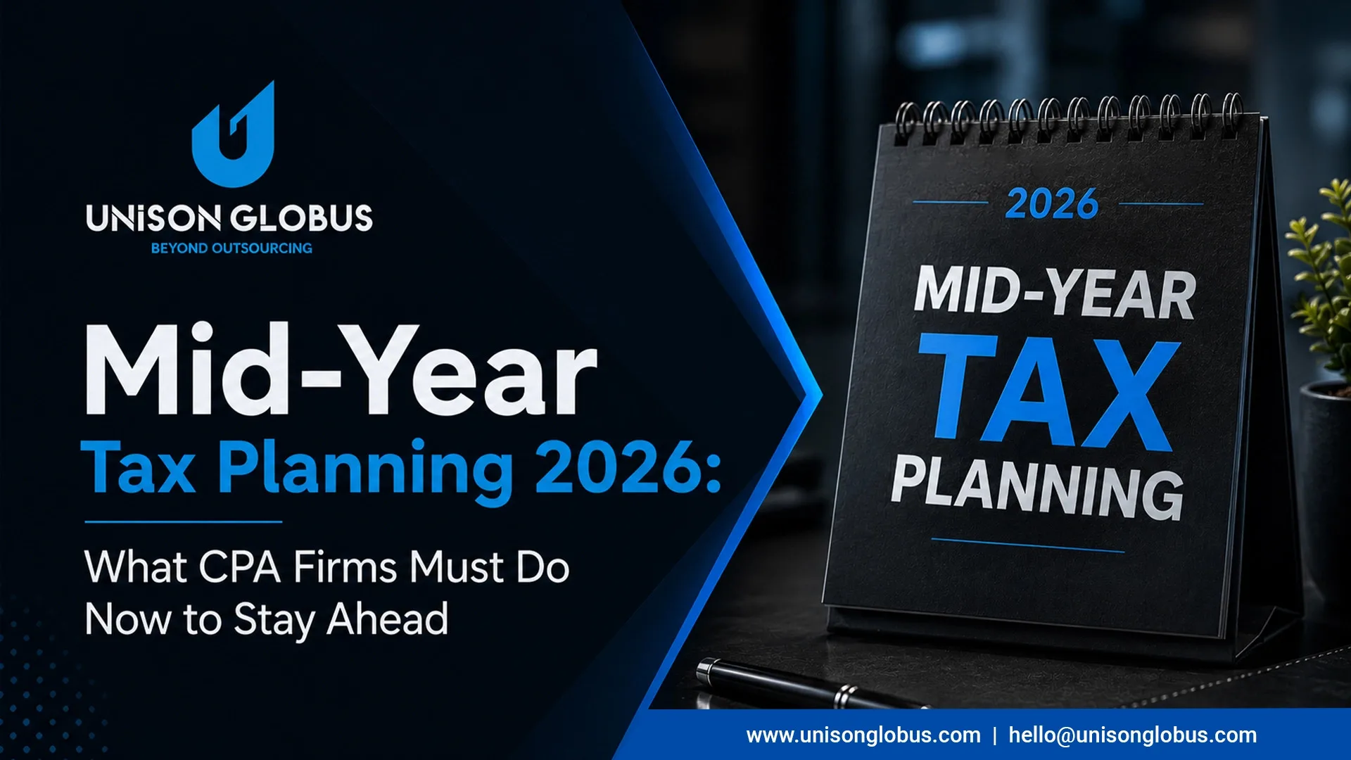 Mid-Year Tax Strategies for 2026: What CPA Firms Should Do for Business and Individual Tax Returns
