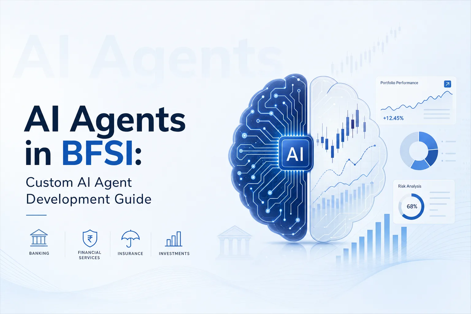 AI Agents in Banking and Financial Services: Use Cases, Architecture, and Compliance Considerations