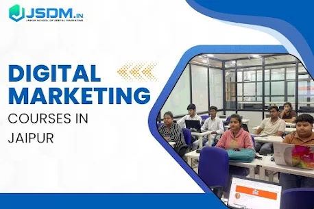 Digital Marketing Classes In Jaipur: A Smart Step Toward a Successful Career
