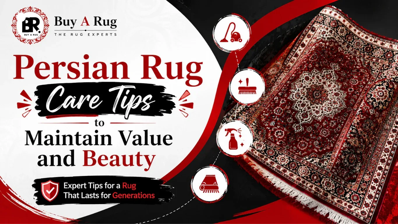 Persian Rug Care Tips to Maintain Value and Beauty