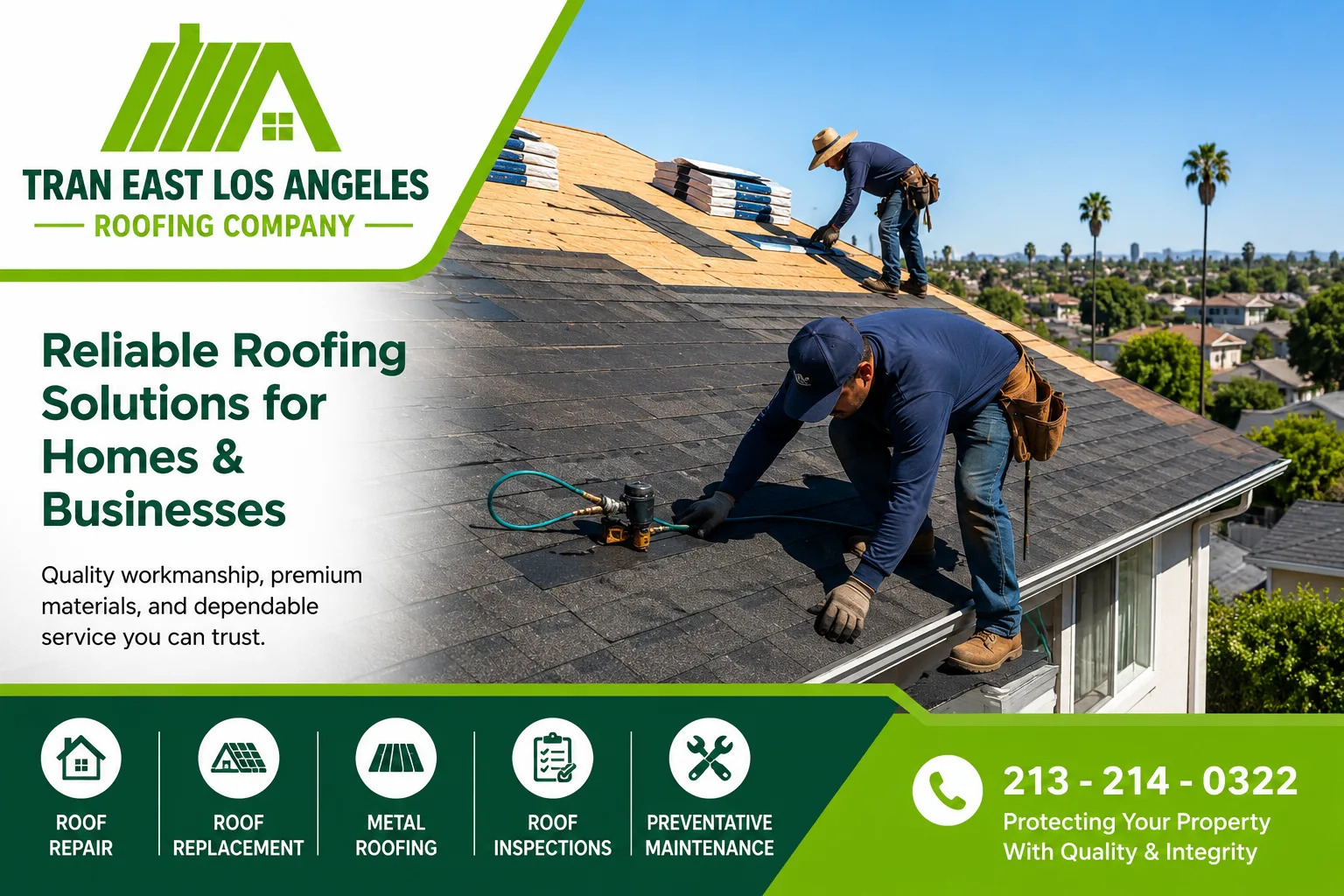 Choosing the Right Roofing Company in East Los Angeles, CA: What Every Homeowner Should Know