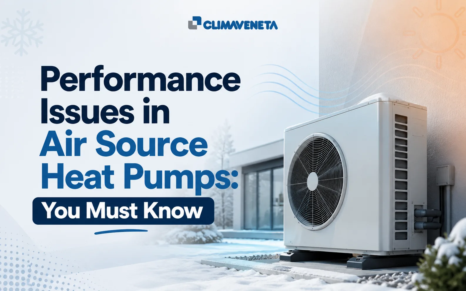 Performance Issues in Air Source Heat Pumps: You Must Know
