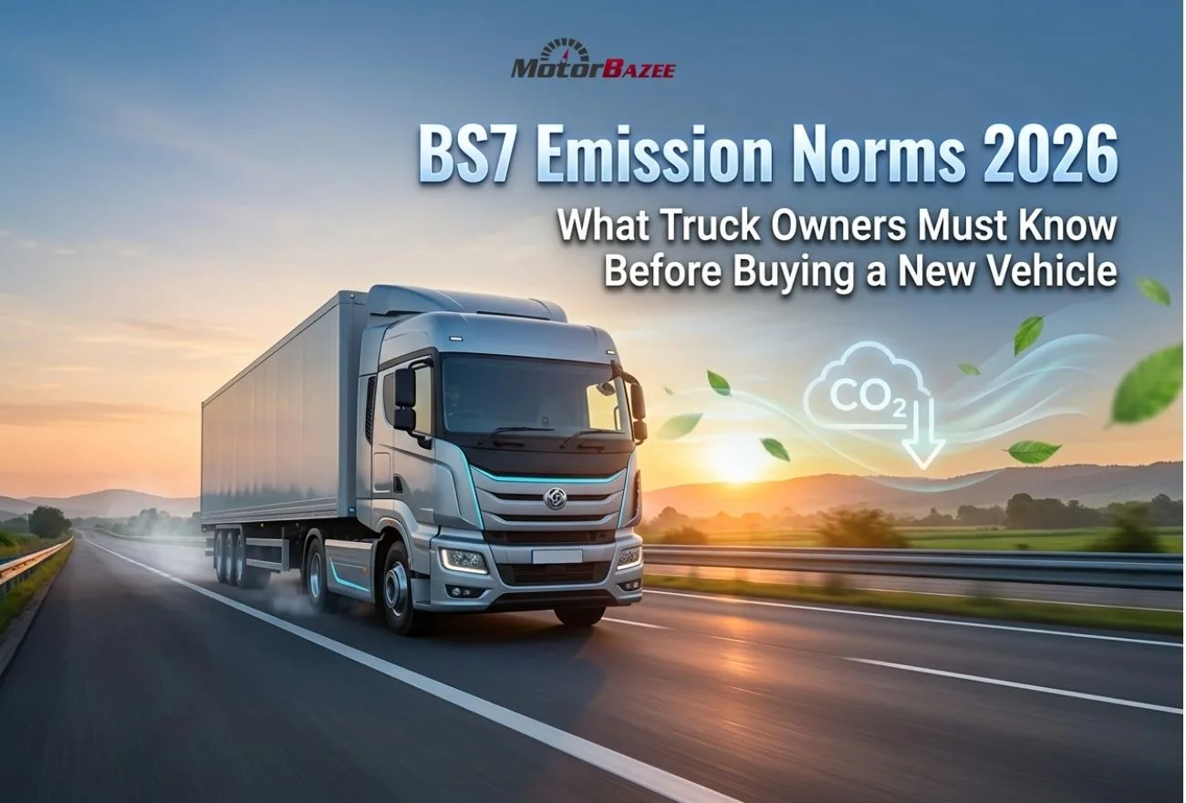 BS7 Emission Norms 2026: What Truck Owners Must Know Before Buying a New Vehicle