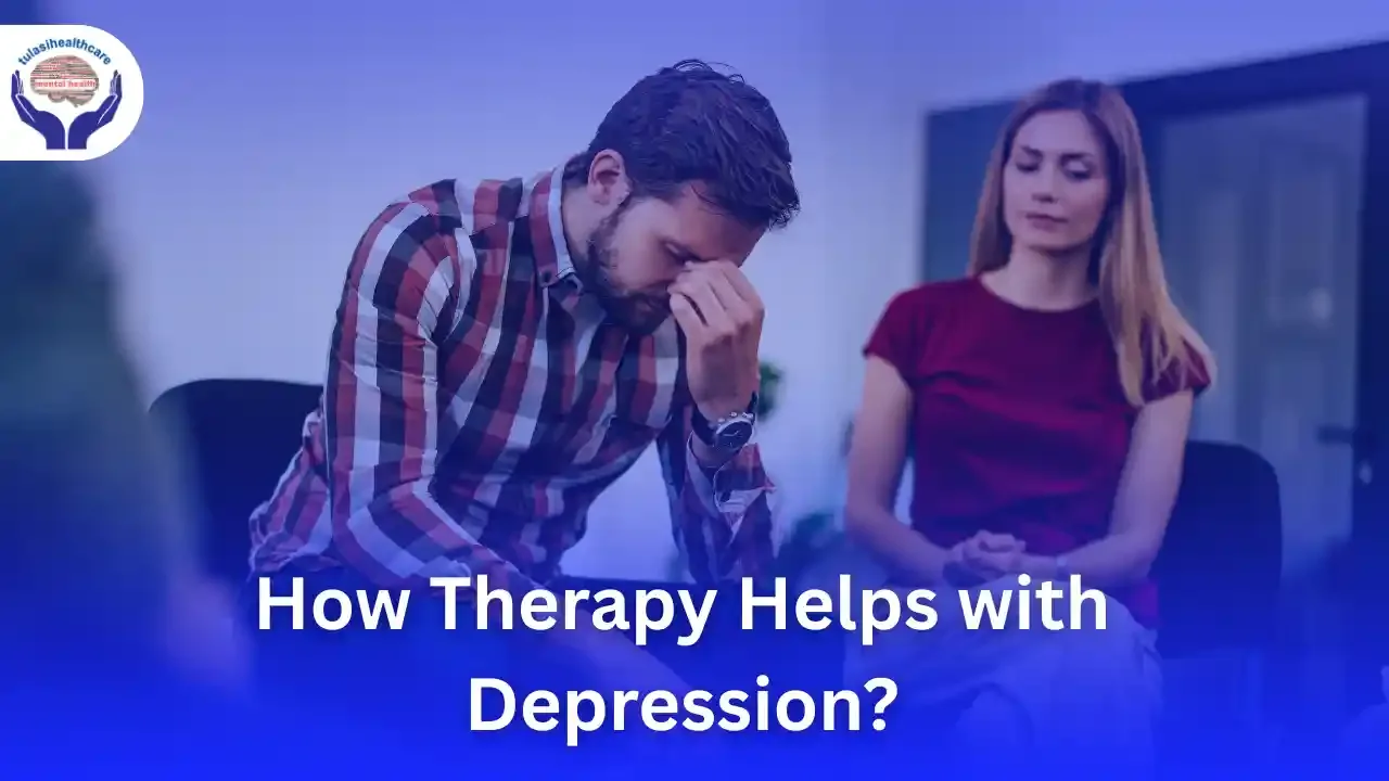 How Therapy Helps with Depression?