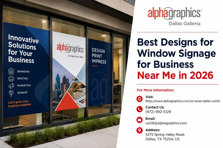 Best Designs for Window Signage for Business Near Me in 2026