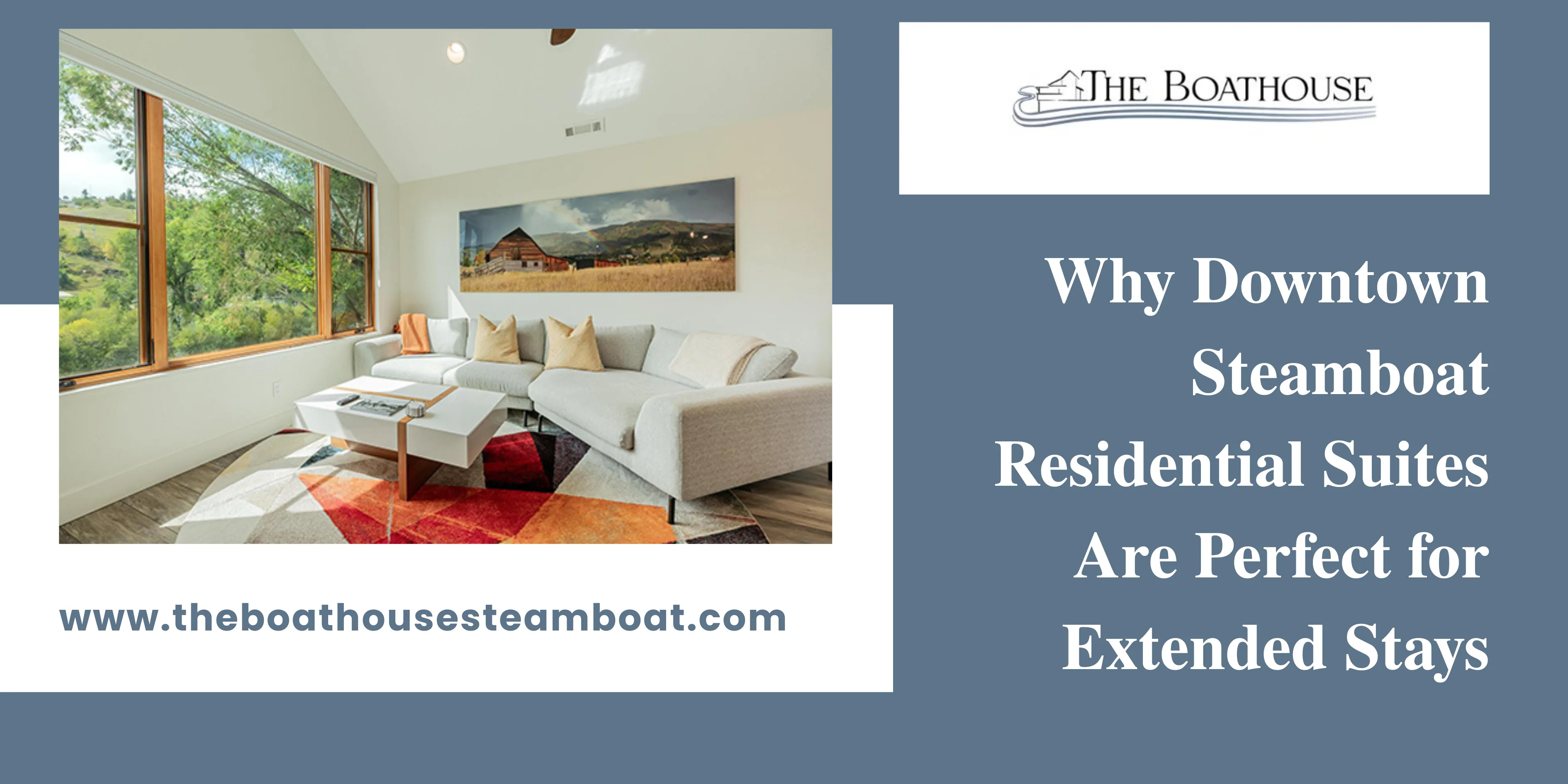 Why Downtown Steamboat Residential Suites Are Perfect for Extended Stays