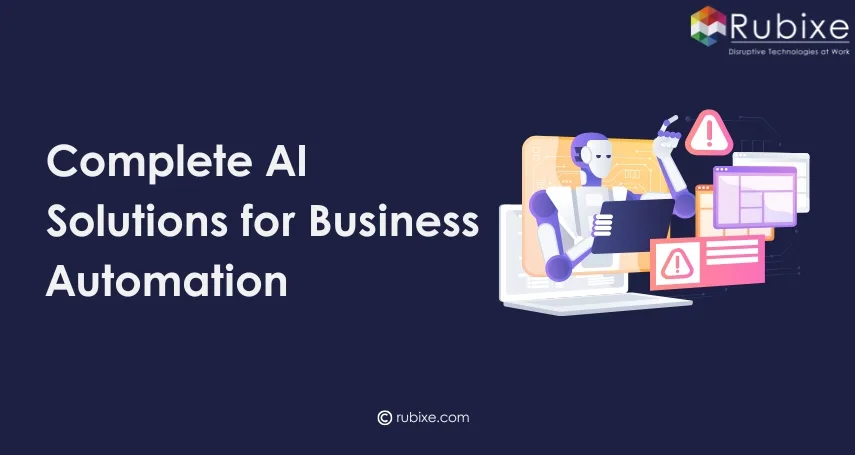 Complete AI Solutions for Business Automation