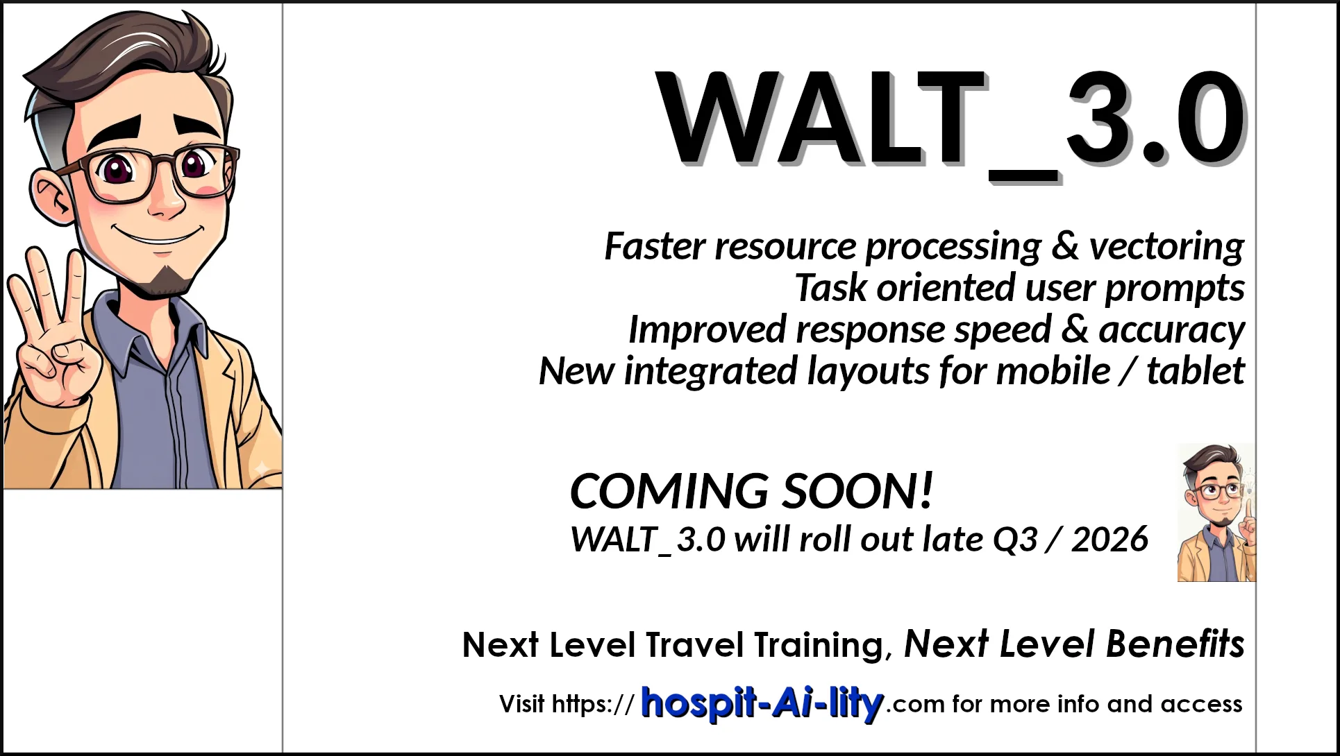 hospit-AI-lity: Major Upgrades and Improvements for WALT 3.0