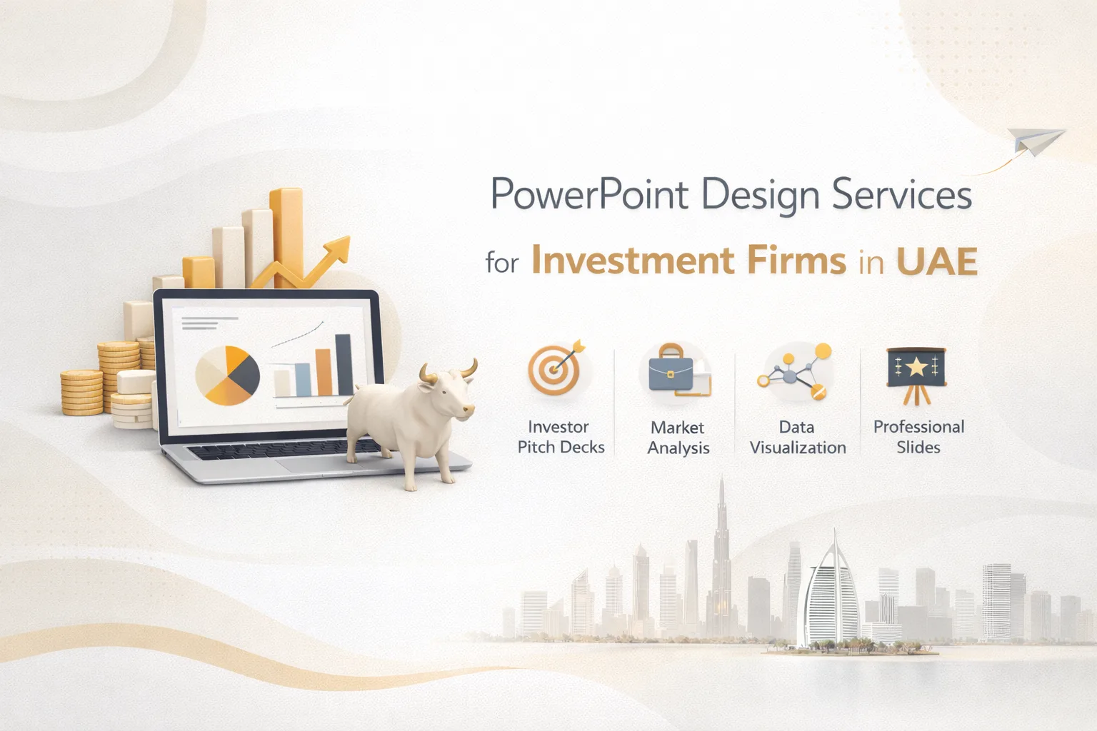 PowerPoint Design Services for Investment Firms in UAE