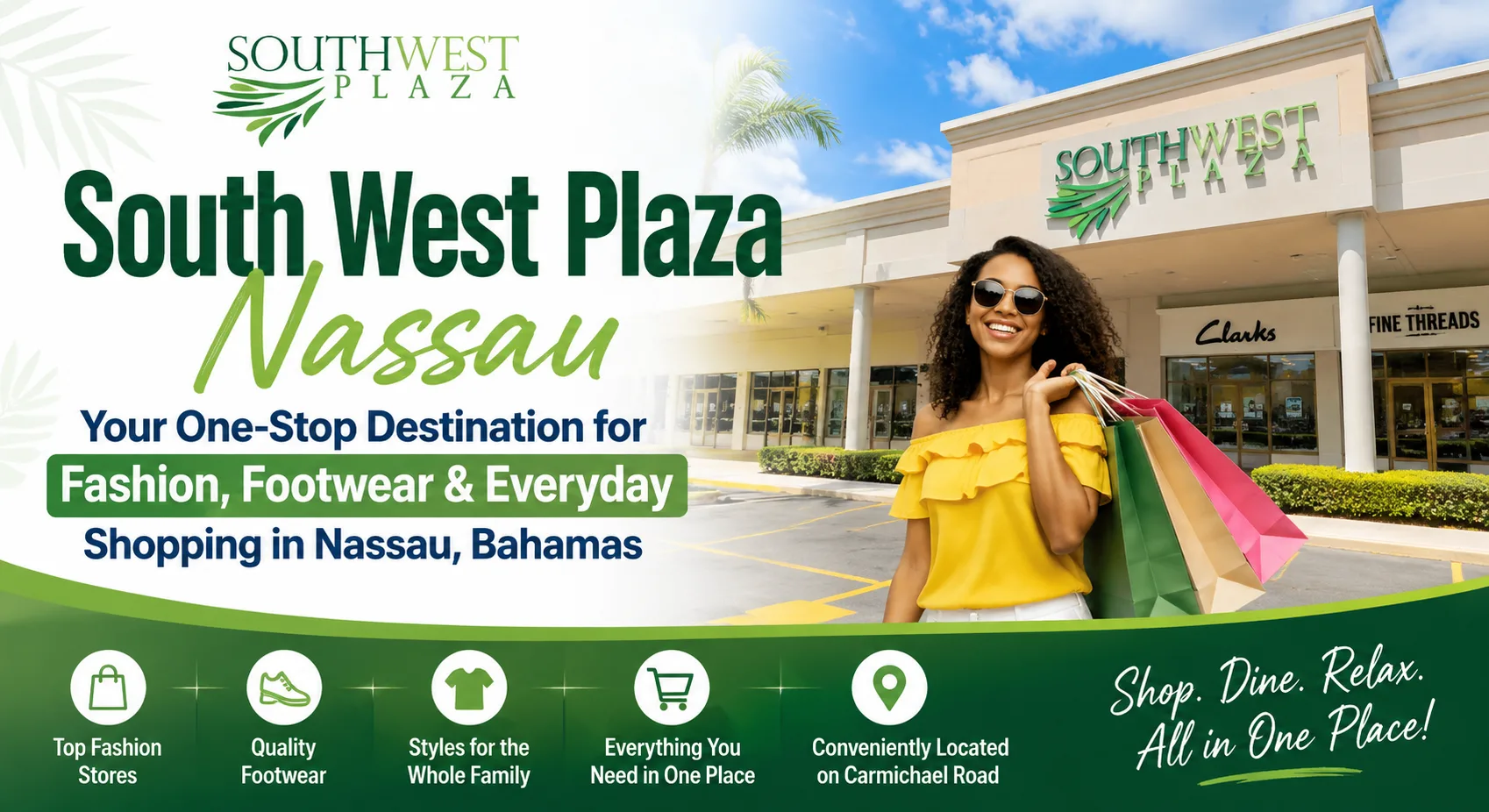 South West Plaza Nassau: Your One-Stop Destination for Fashion, Footwear & Everyday Shopping in Nassau, Bahamas