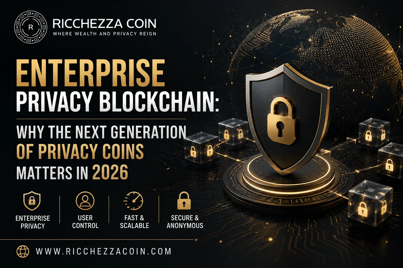 Enterprise Privacy Blockchain: Why the Next Generation of Privacy Coins Matters in 2026