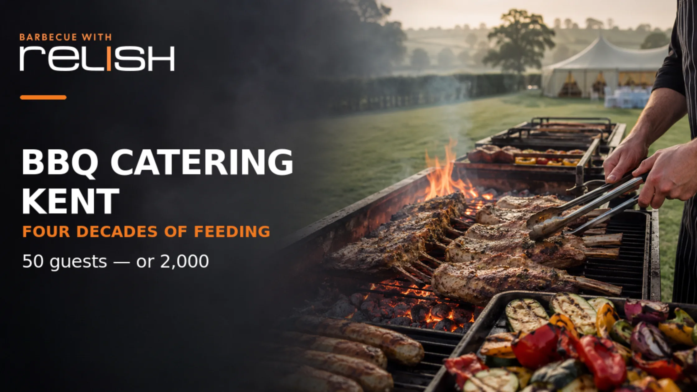 BBQ Catering Kent: Four Decades of Feeding 50 Guests — or 2,000