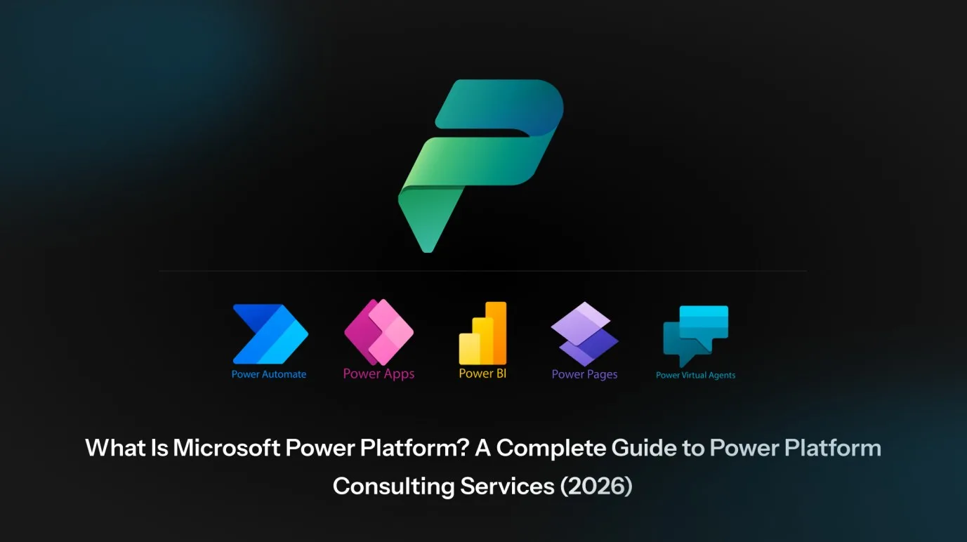 Benefits of Microsoft Power Platform Consulting Services for Growing Businesses