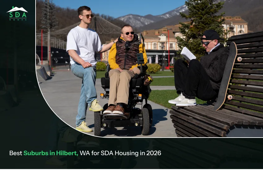 What Makes SDA Housing in Hilbert, WA Ideal for High-Support NDIS Participants?