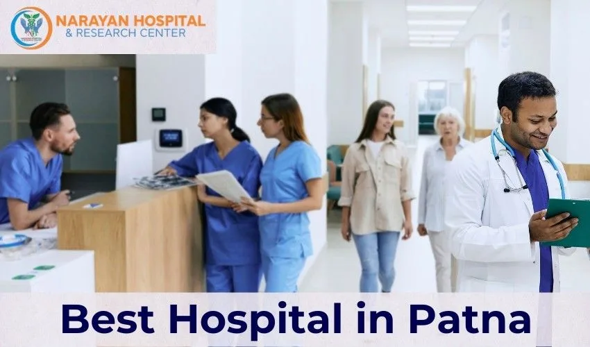 What Makes the Best Hospital in Patna Stand Out?