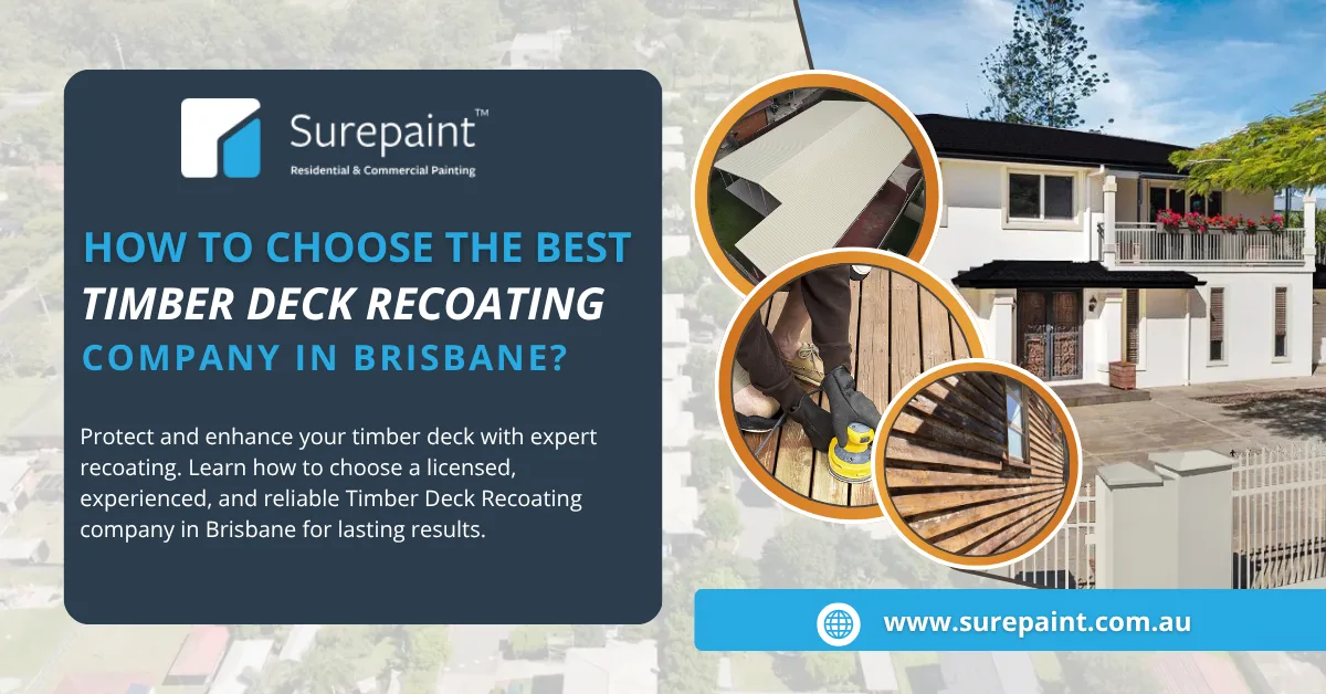 How to Choose the Best Timber Deck Recoating Company in Brisbane?