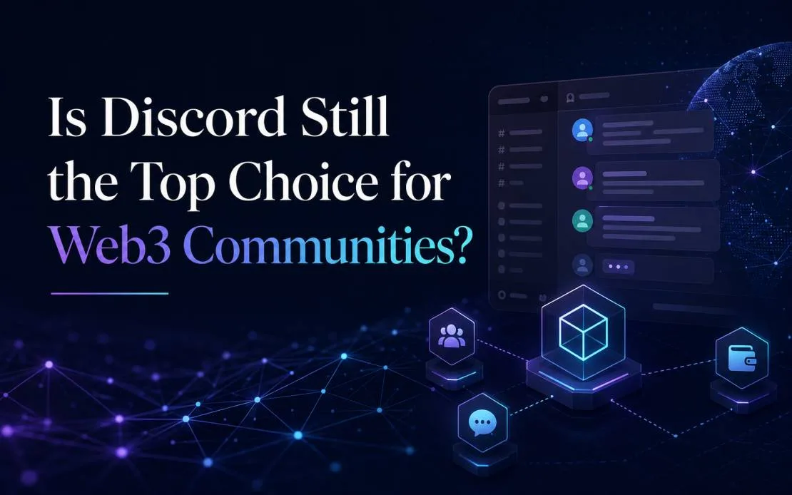 Is Discord Still the Top Choice for Web3 Communities?