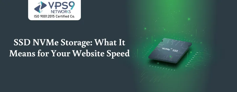 Boost Website Speed with SSD NVMe Hosting Explained