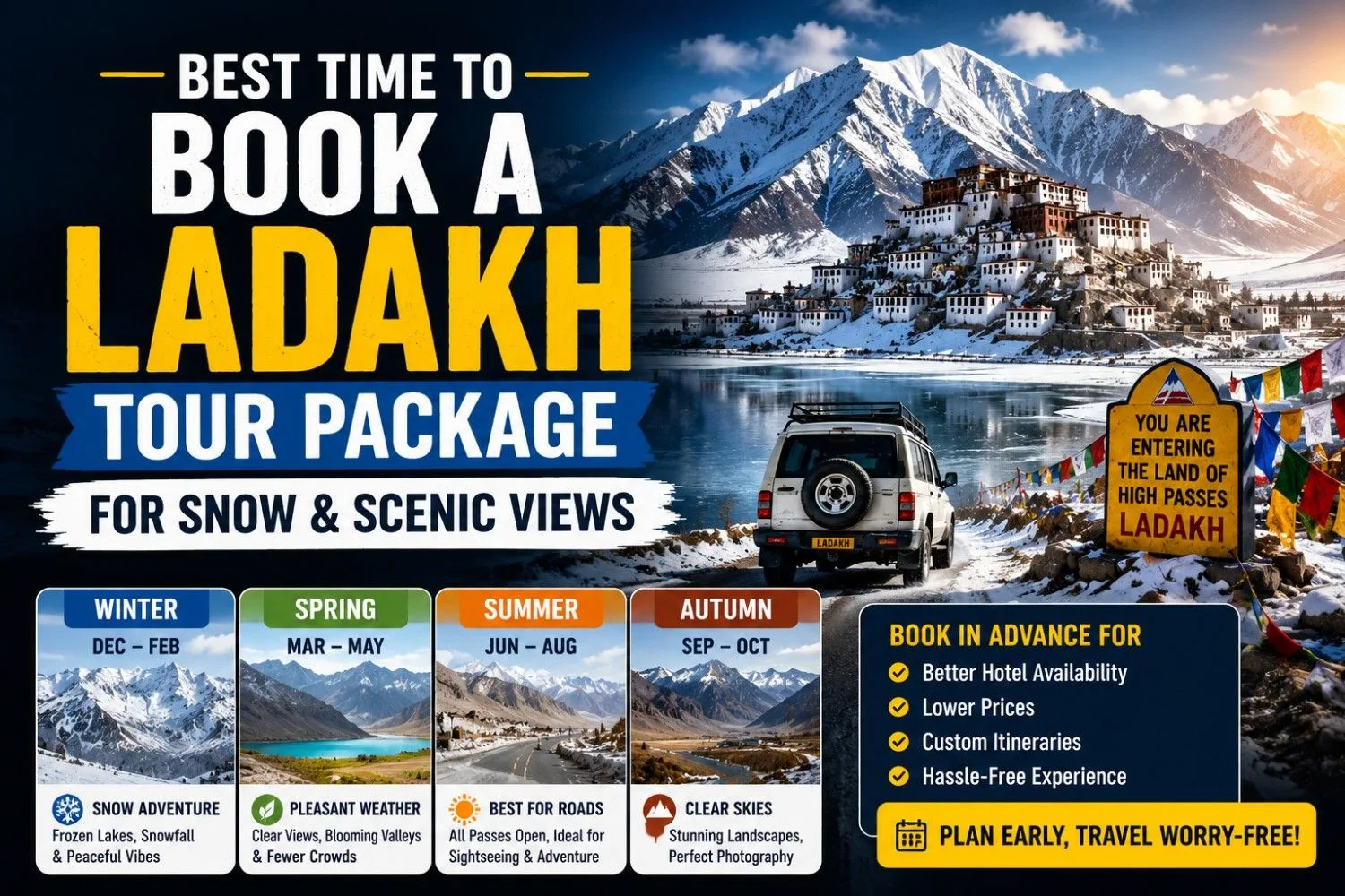 Best Time to Book a Ladakh Tour Package for Snow & Scenic Views