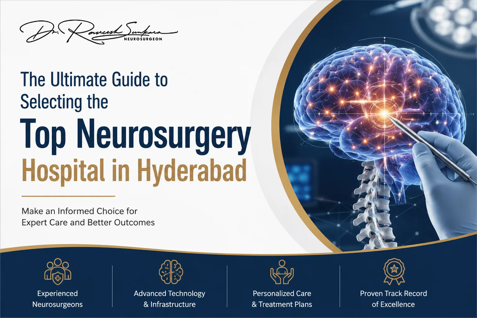 The Ultimate Guide to Selecting the Top Neurosurgery Hospital in Hyderabad