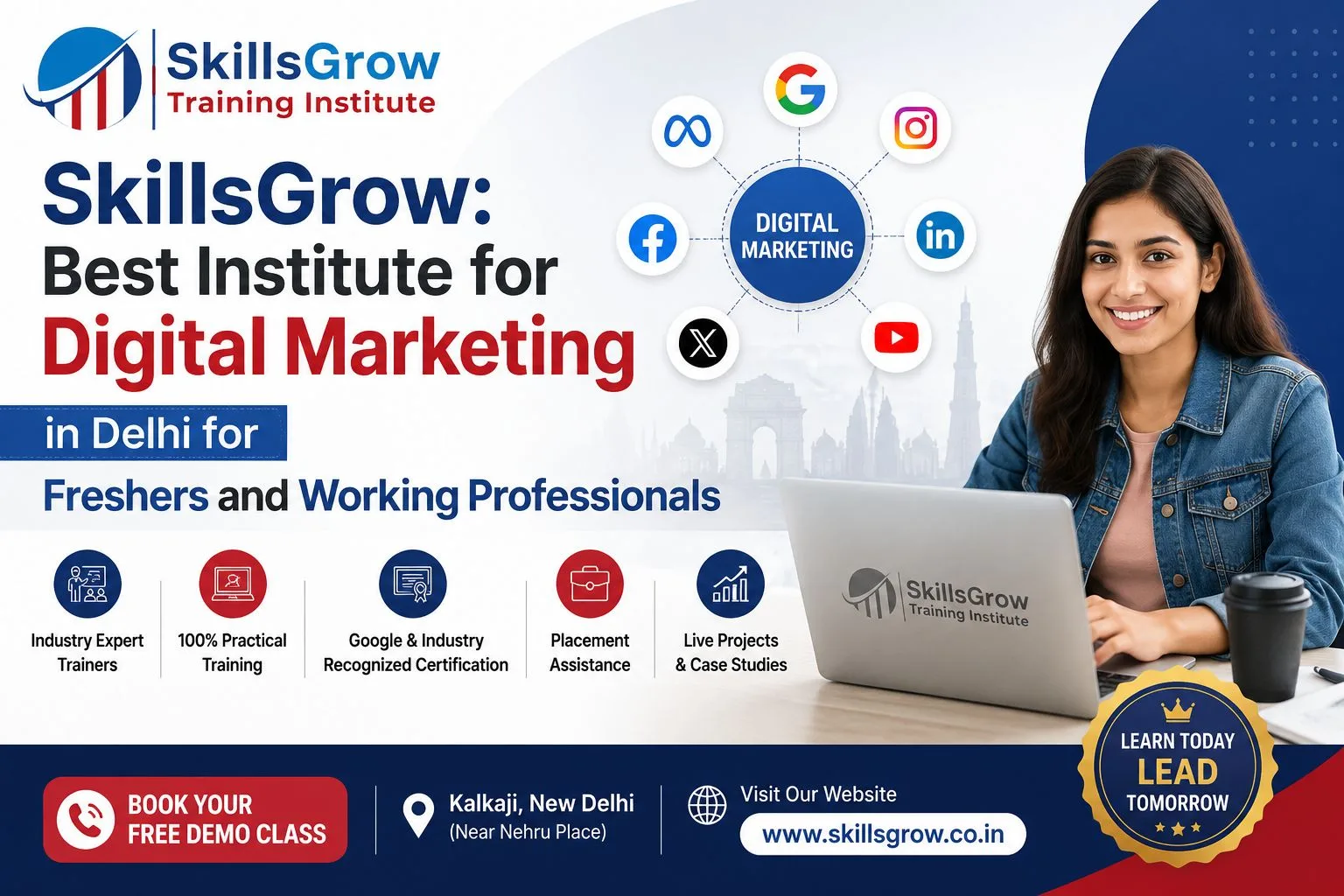 SkillsGrow: Best Institute for Digital Marketing in Delhi for Freshers and Working Professionals