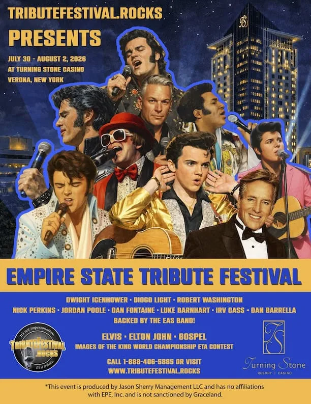Empire State Tribute Festival Expands Summer 2026 Lineup with Elvis Championship Weekend, Reimagined 1988 Comeback Special and Elton John Musical Experience
