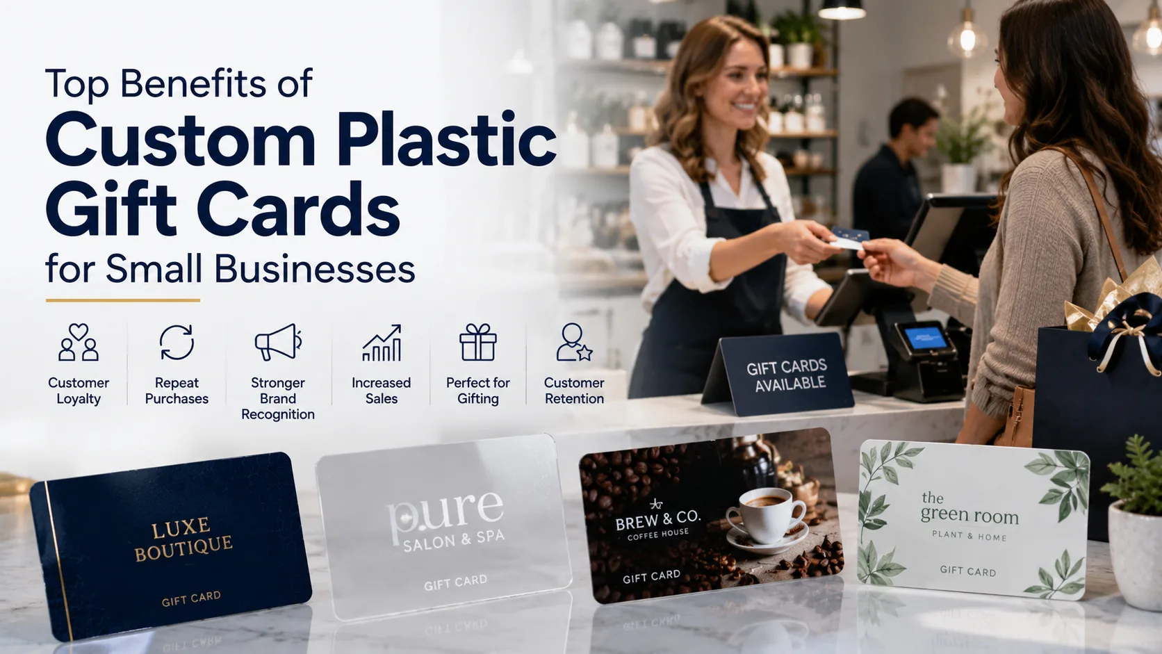 Top Benefits of Custom Plastic Gift Cards for Small Businesses