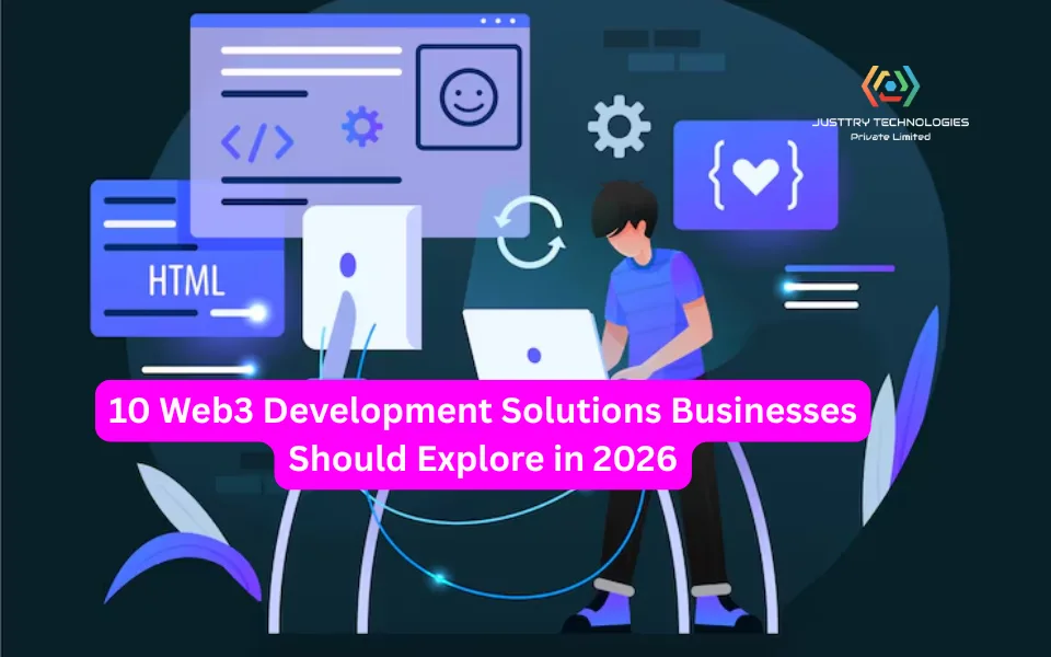 10 Web3 Development Solutions Businesses Should Explore in 2026