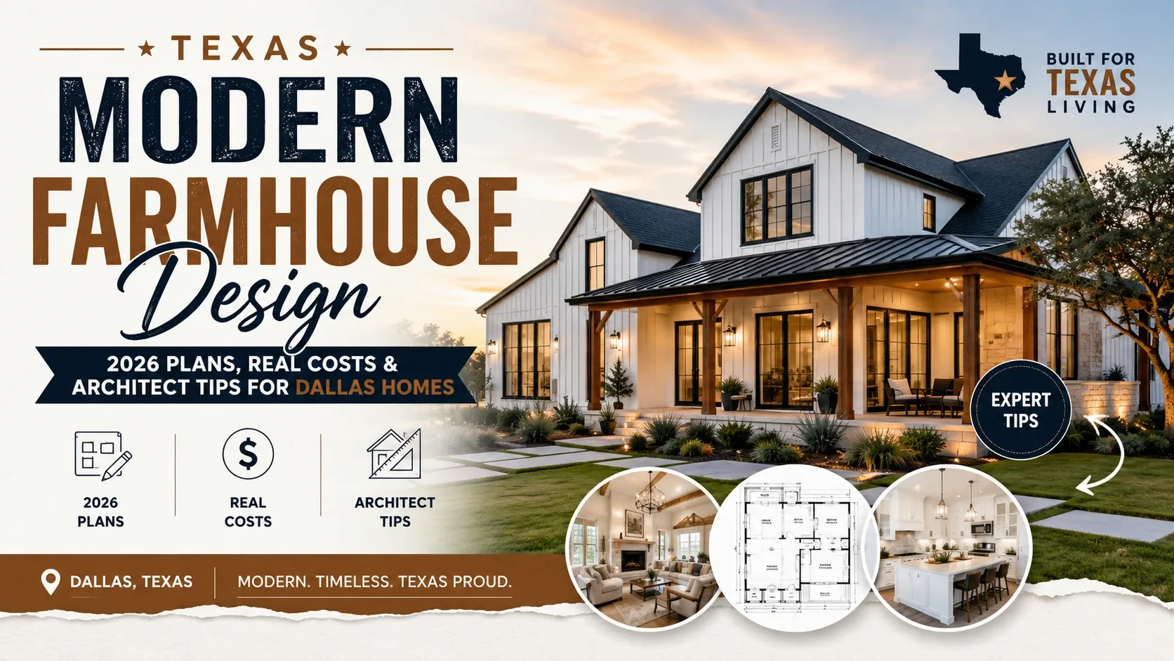 Modern Farmhouse Design Texas 2026 Plans, Real Costs & Architect Tips for Dallas Homes