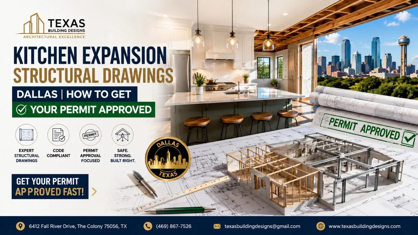 Kitchen Expansion Structural Drawings Dallas | How to Get Your Permit Approved