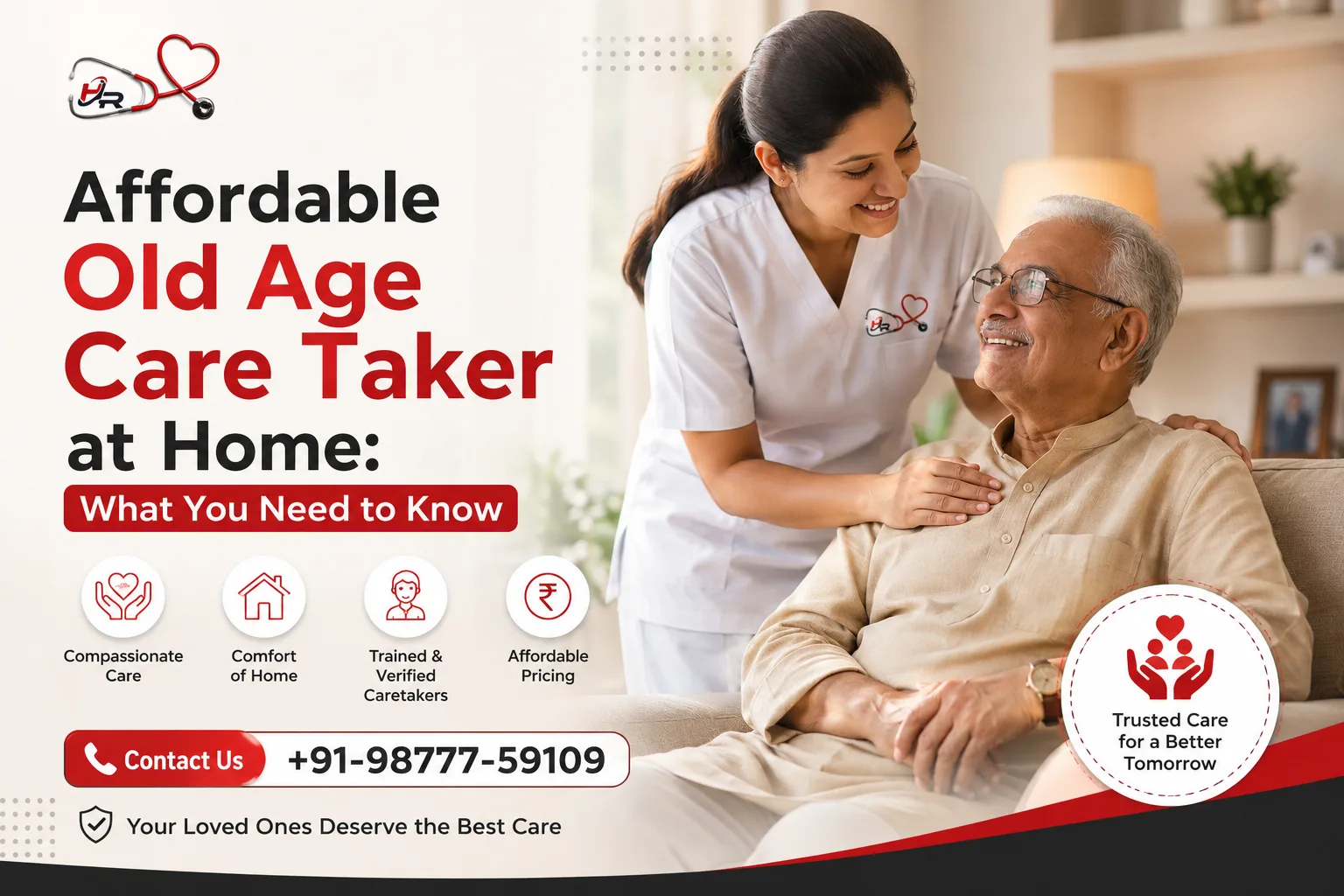 Affordable Old Age Care Taker at Home: What You Need to Know