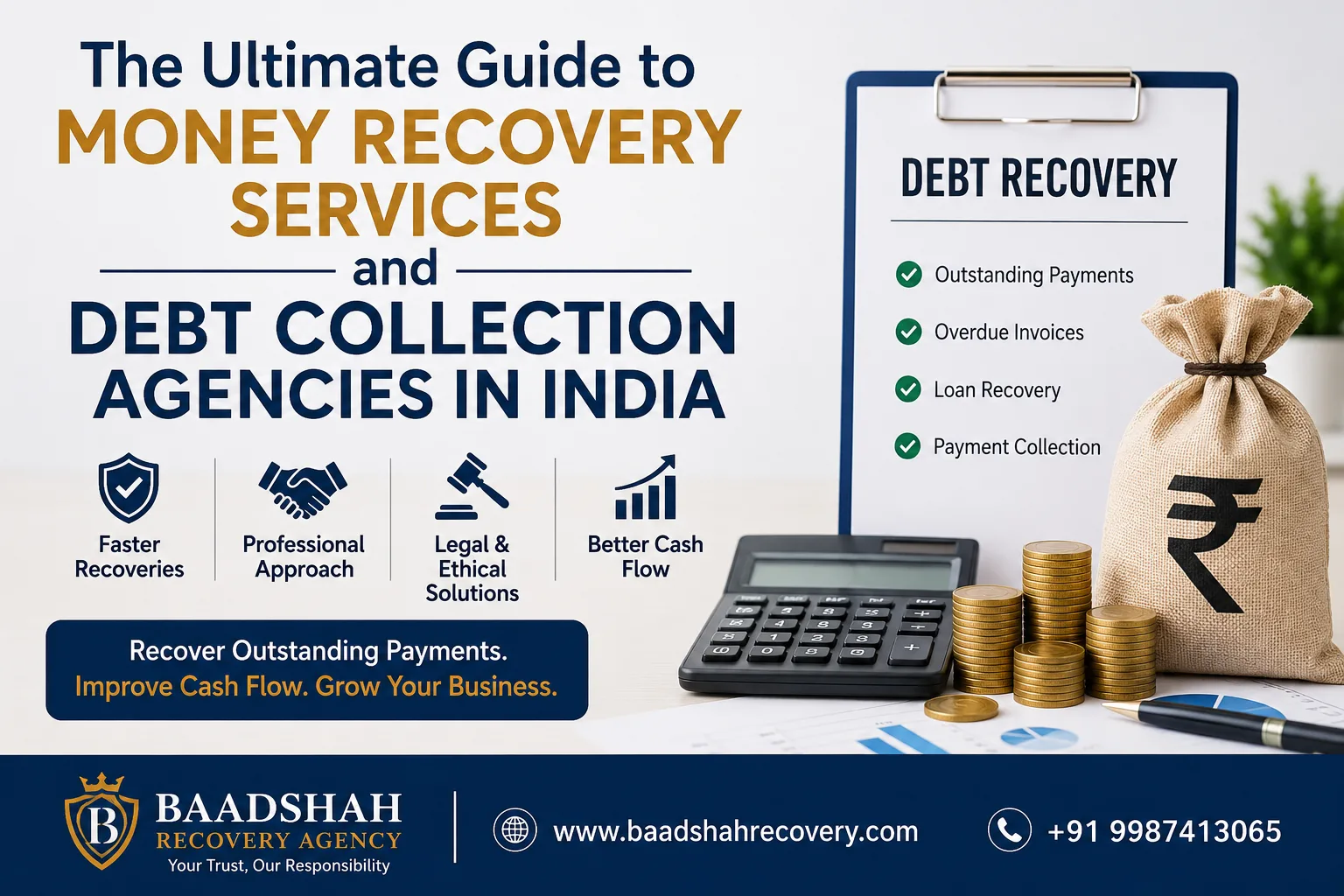 The Ultimate Guide to Money Recovery Services and Debt Collection Agency in India