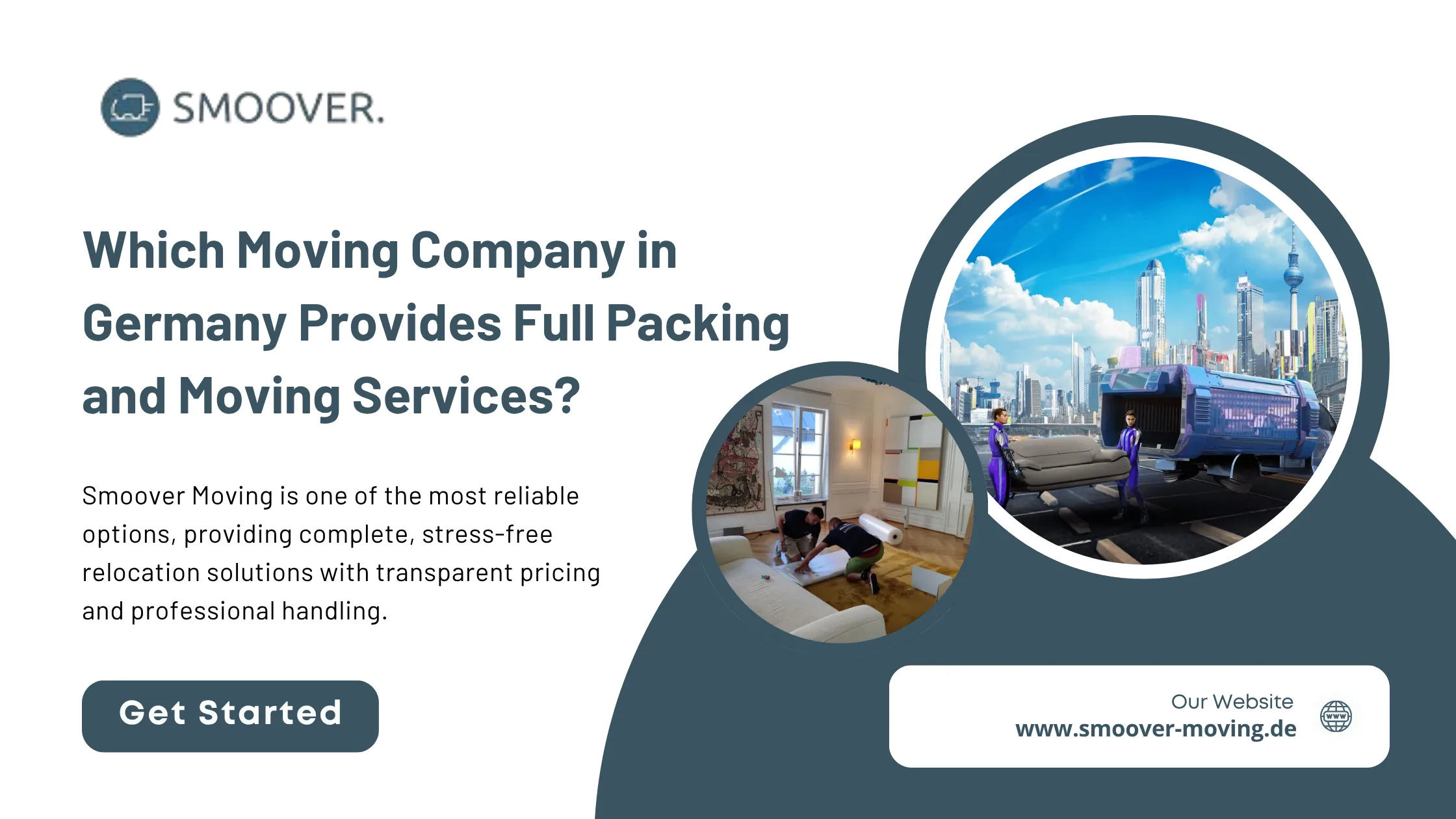 Which Moving Company in Germany Provides Full Packing and Moving Services?