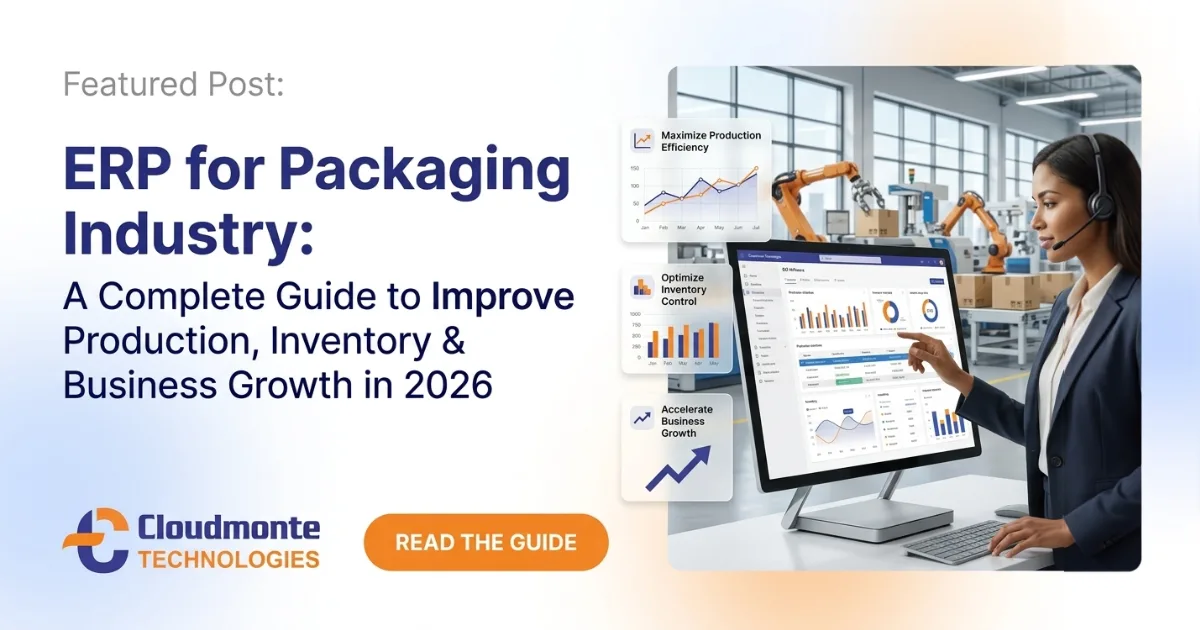 ERP for Packaging Industry: Complete Guide for Packaging Manufacturers (2026)