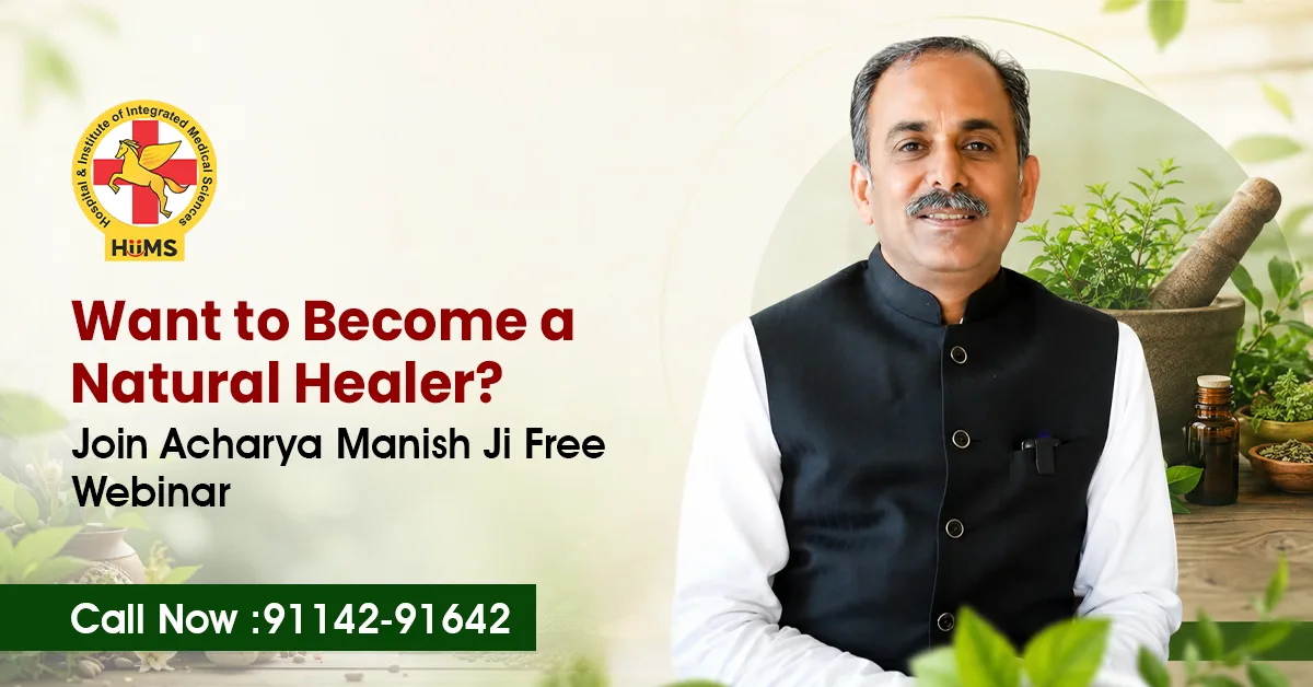 Explore the Natural Healer Programme with Acharya Manish Ji’s Free Webinar