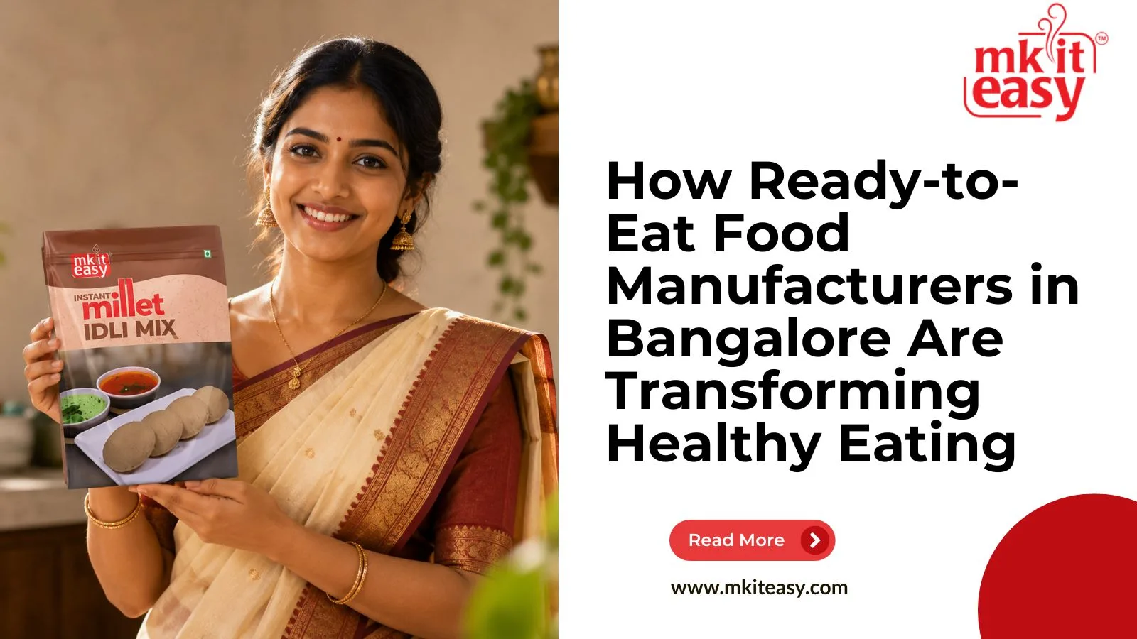 How Ready-to-Eat Food Manufacturers in Bangalore Are Transforming Healthy Eating
