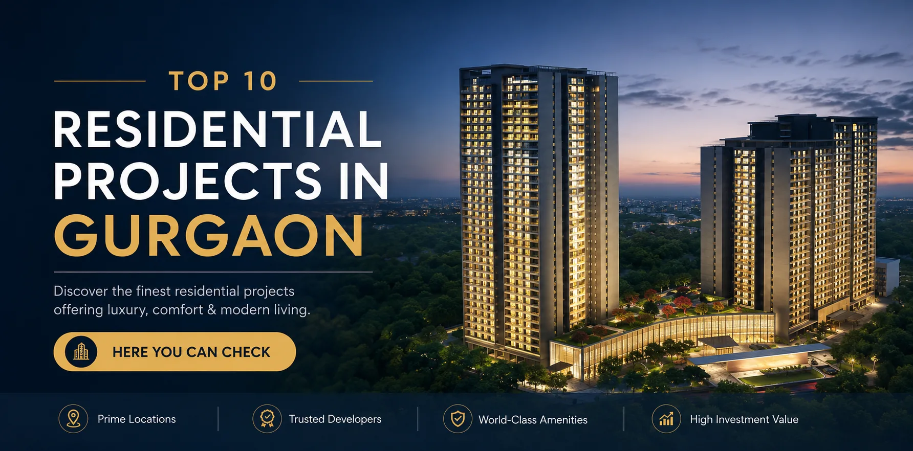 Top 10 Best Residential Projects in Gurgaon
