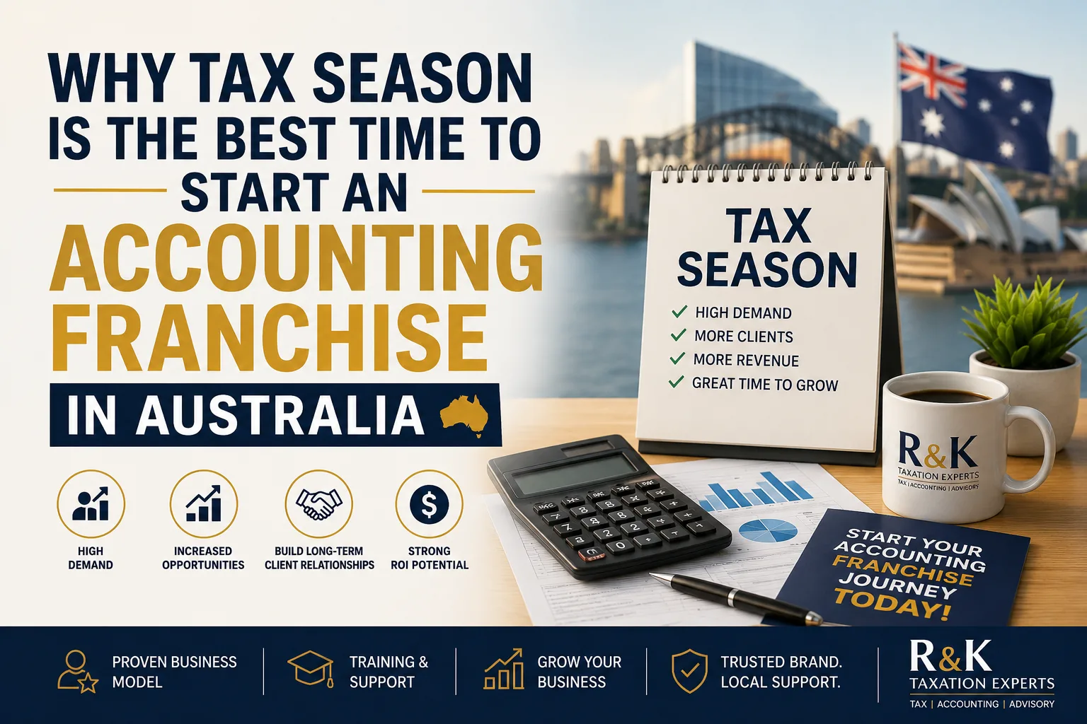 Why Tax Season Is the Best Time to Start an Accounting Franchise in Australia