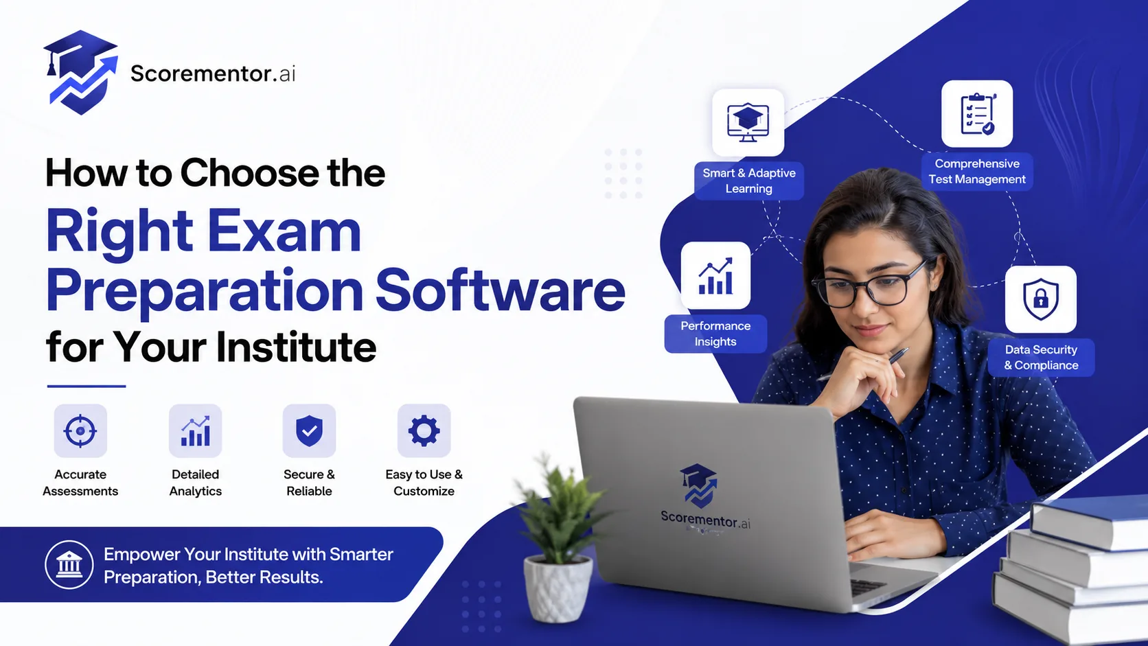 How to Choose the Right Exam Preparation Software for Your Institute