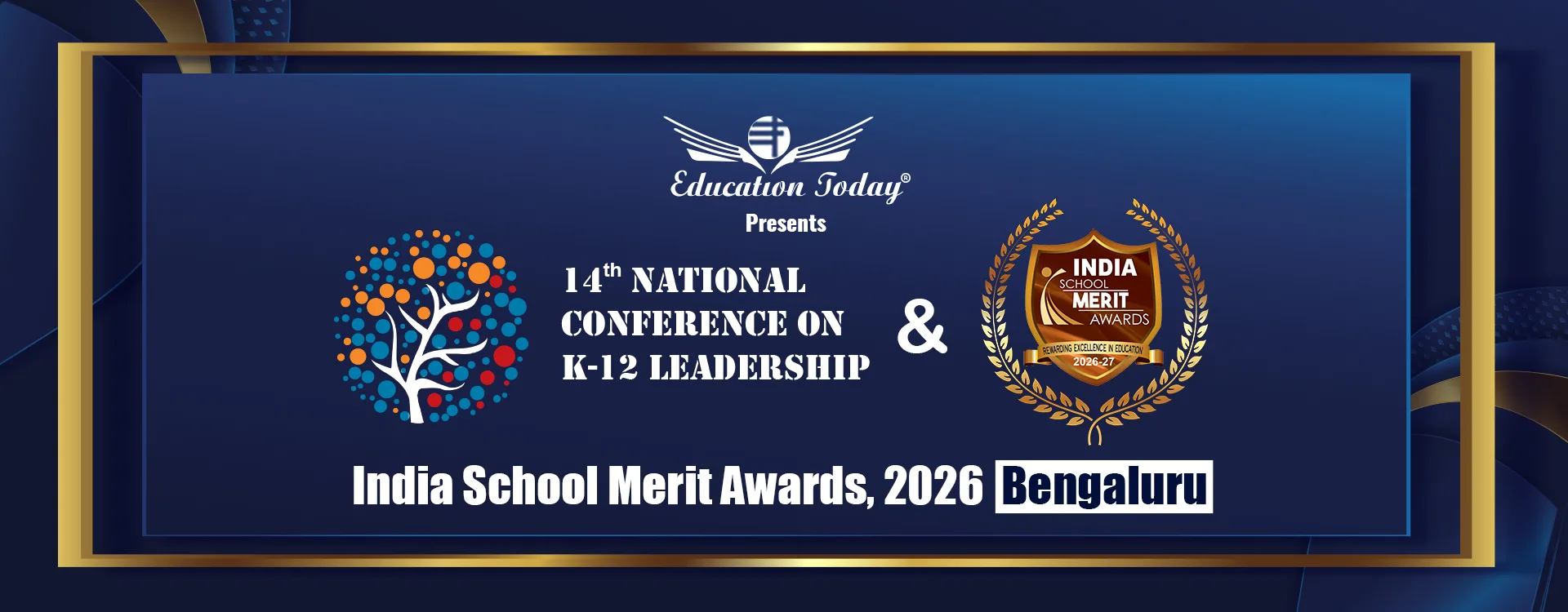 14th National Conference on K-12 Leadership & India School Merit Awards 2026