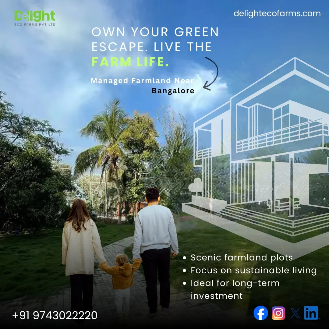 Estate Farmland in Sakleshpur: A Smart Investment for Sustainable Growth and Long-Term Wealth | Delightecofarms