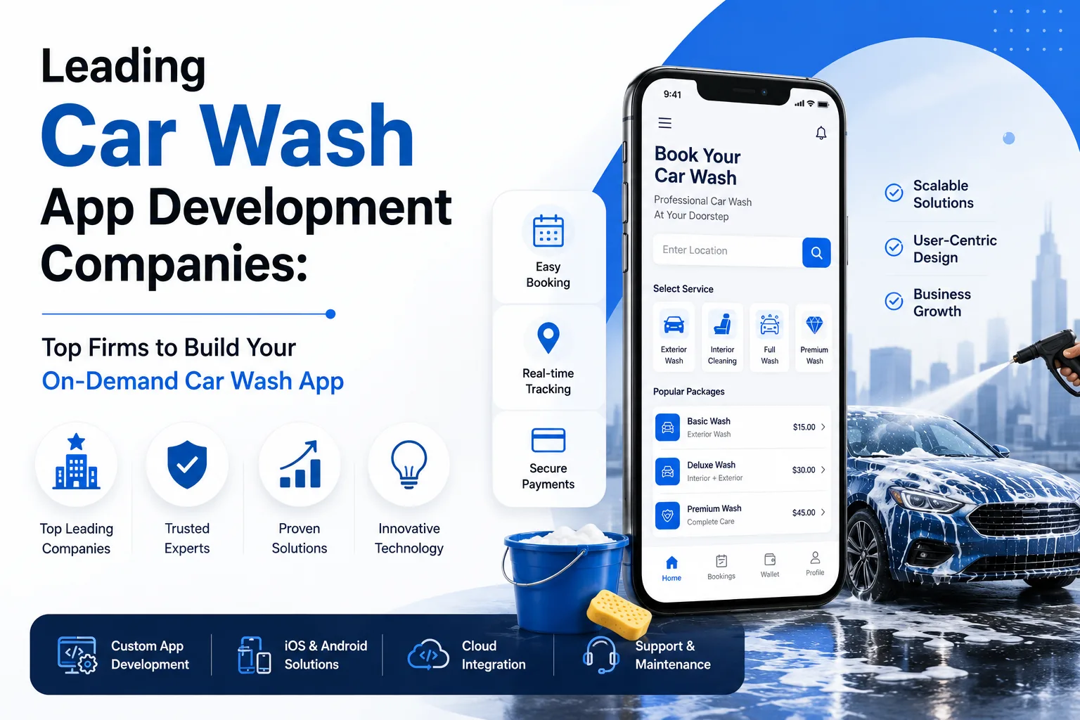 Leading Car Wash App Development Companies: Top Firms to Build Your On-Demand Car Wash App