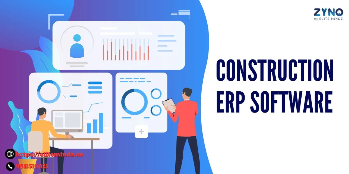 Why Construction Companies Need ERP Software in 2026