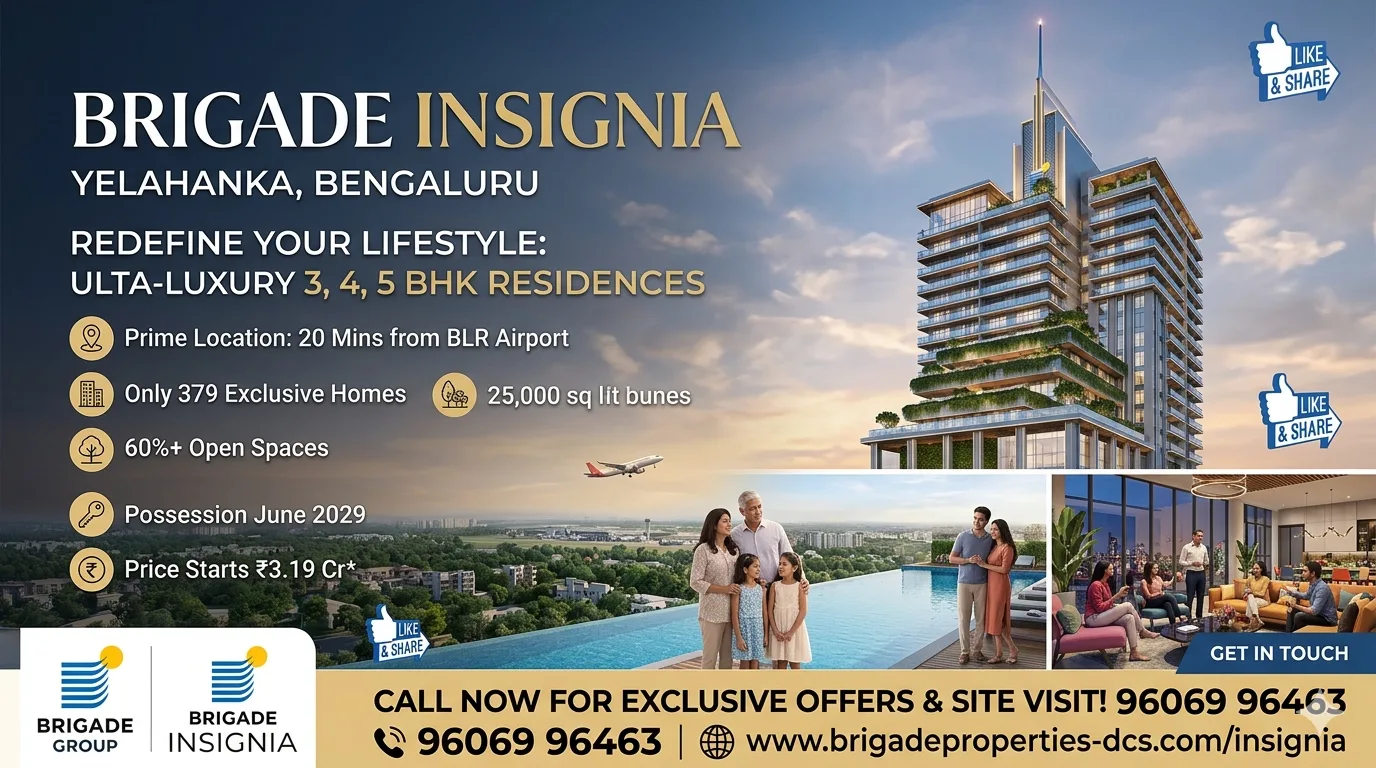 Brigade Insignia North Bangalore