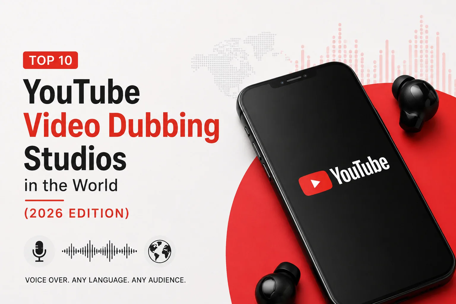Top 10 YouTube Video Dubbing Studios in the World (2026 Edition)