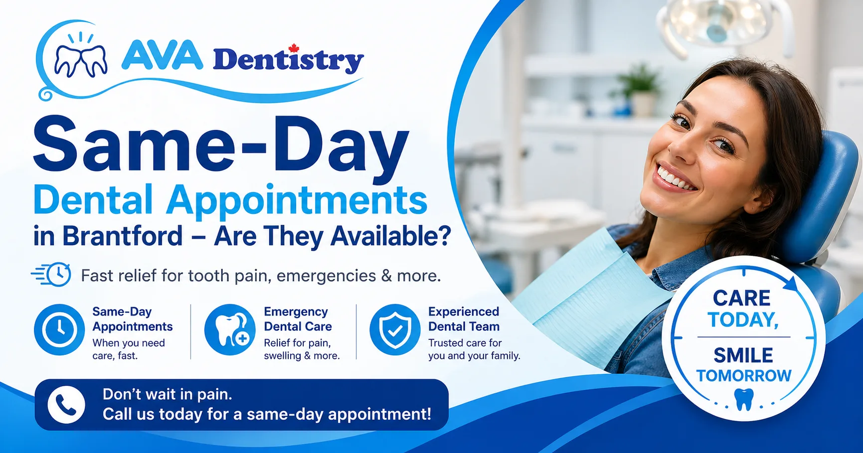 Same-Day Dental Appointments in Brantford – Are They Available?