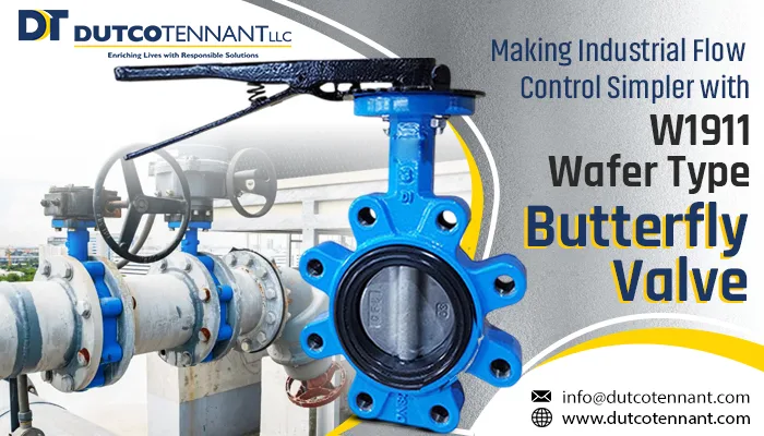 Why Choose the W1911 Wafer Type Butterfly Valve for Industrial Flow Control