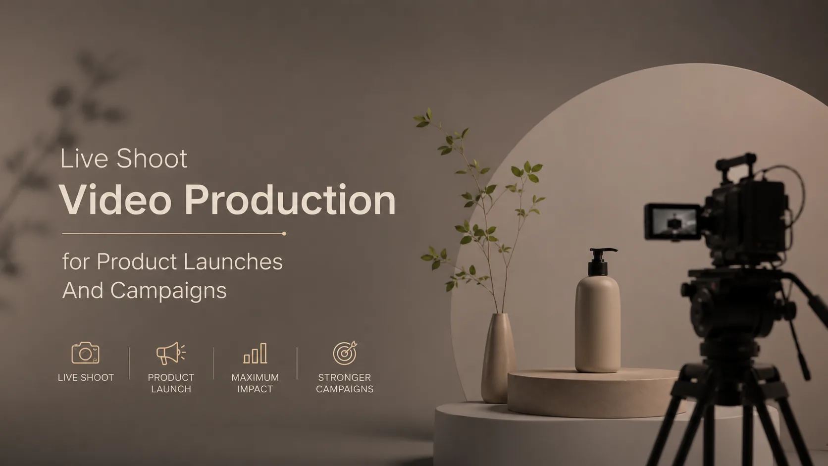 Live Shoot Video Production for Product Launches And Campaigns